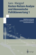 Cover: Kosten-Nutzen-Analyse und &ouml;konomische Politikbewertung 1 - Springer