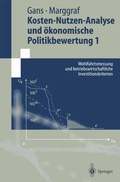 Cover: Kosten-Nutzen-Analyse und &ouml;konomische Politikbewertung 1 - Springer