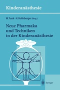 Cover: Neue Pharmaka und Techniken in der Kinderan&auml;sthesie - Springer