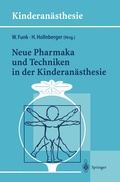Cover: Neue Pharmaka und Techniken in der Kinderan&auml;sthesie - Springer