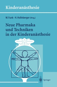 Abbildung von: Neue Pharmaka und Techniken in der Kinderanästhesie - Springer