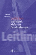 Cover: Leitlinien f&uuml;r die Mund-, Kiefer- und Gesichtschirurgie - Springer