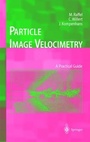Cover: Particle Image Velocimetry - Springer