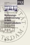 Cover: Wohnungsprivatisierung in den neuen L&auml;ndern - Springer