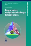 Cover: Bauprodukte und geb&auml;udebedingte Erkrankungen - Springer