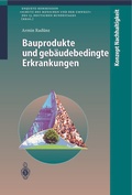 Cover: Bauprodukte und geb&auml;udebedingte Erkrankungen - Springer