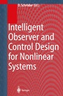 Cover: Intelligent Observer and Control Design for Nonlinear Systems - Springer