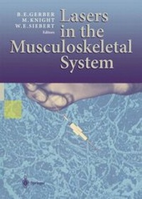 Enlarge image Cover: Lasers in the Musculoskeletal System - Springer