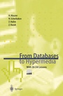 Cover: From Databases to Hypermedia - Springer