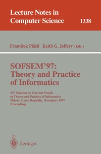 Enlarge image Cover: SOFSEM '97: Theory and Practice of Informatics - Springer