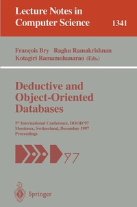 Enlarge image Cover: Deductive and Object-Oriented Databases - Springer