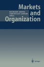 Cover: Markets and Organization - Springer