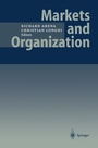 Cover: Markets and Organization - Springer