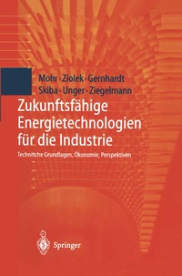 Abbildung von: Zukunftsfähige Energietechnologien für die Industrie - Springer