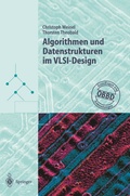 Cover: Algorithmen und Datenstrukturen im VLSI-Design - Springer
