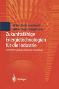 Cover: Zukunftsf&auml;hige Energietechnologien f&uuml;r die Industrie - Springer
