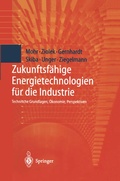 Cover: Zukunftsf&auml;hige Energietechnologien f&uuml;r die Industrie - Springer