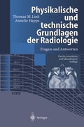 Cover: Physikalische und technische Grundlagen der Radiologie - Springer