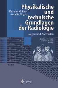 Abbildung von: Physikalische und technische Grundlagen der Radiologie - Springer