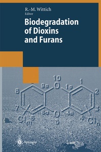 Enlarge image Cover: Biodegradation of Dioxins and Furans - Springer