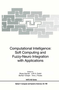 Enlarge image Cover: Computational Intelligence: Soft Computing and Fuzzy-Neuro Integration with Applications - Springer