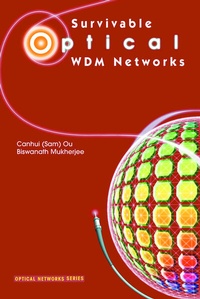 Enlarge image Cover: Survivable Optical WDM Networks - Springer
