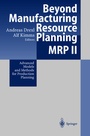 Cover: Beyond Manufacturing Resource Planning (MRP II) - Springer