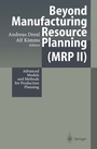 Cover: Beyond Manufacturing Resource Planning (MRP II) - Springer