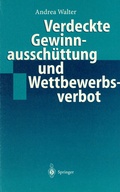 Cover: Verdeckte Gewinnaussch&uuml;ttung und Wettbewerbsverbot - Springer