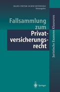 Cover: Fallsammlung zum Privatversicherungsrecht - Springer