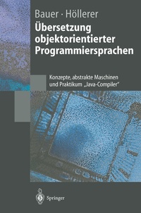 Enlarge image Cover: Übersetzung objektorientierter Programmiersprachen - Springer