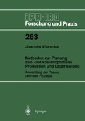Cover: Methoden zur Planung zeit- und kostenoptimaler Produktion und Lagerhaltung - Springer