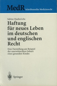 Abbildung von: Haftung für neues Leben im deutschen und englischen Recht - Springer