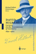 Cover: David Hilbert's Lectures on the Foundations of Geometry 1891-1902 - Springer