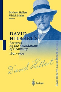 Abbildung von: David Hilbert's Lectures on the Foundations of Geometry 1891-1902 - Springer
