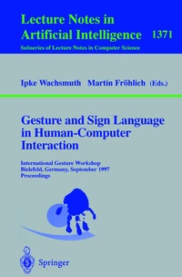 Enlarge image Cover: Gesture and Sign Language in Human-Computer Interaction - Springer