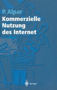 Abbildung von: Kommerzielle Nutzung des Internet - Springer