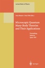 Cover: Microscopic Quantum Many-Body Theories and Their Applications - Springer