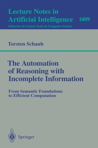 Enlarge image Cover: The Automation of Reasoning with Incomplete Information - Springer