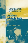 Cover: Berufsbedingte Erkrankungen der Lendenwirbels&auml;ule - Springer