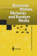 Cover: Brownian Motion, Obstacles and Random Media - Springer