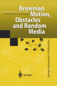 Enlarge image Cover: Brownian Motion, Obstacles and Random Media - Springer