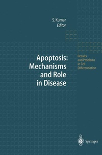Enlarge image Cover: Apoptosis: Mechanisms and Role in Disease - Springer