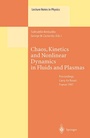 Cover: Chaos, Kinetics and Nonlinear Dynamics in Fluids and Plasmas - Springer