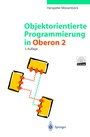 Cover: Objektorientierte Programmierung in Oberon-2 - Springer
