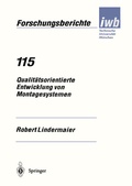 Cover: Qualit&auml;tsorientierte Entwicklung von Montagesystemen - Springer
