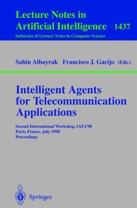 Enlarge image Cover: Intelligent Agents for Telecommunication Applications - Springer