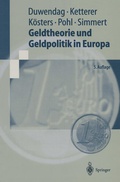 Cover: Geldtheorie und Geldpolitik in Europa - Springer