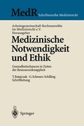 Cover: Medizinische Notwendigkeit und Ethik - Springer