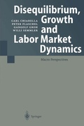 Cover: Disequilibrium, Growth and Labor Market Dynamics - Springer